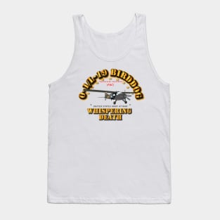 L19 Bird Dog - Whispering Death Tank Top